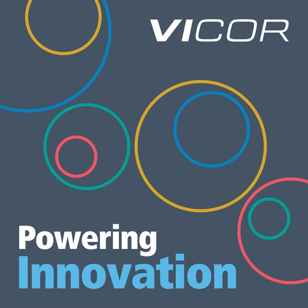 Vicor lance le podcast Powering Innovation, qui met en avant les technologies qui changent le monde